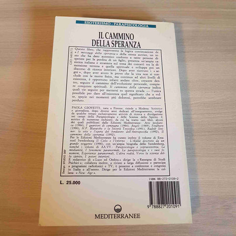 IL CAMMINO DELLA SPERANZA esoterismo GIOVETTI PAOLA 1992 EDIZIONI MEDITERRANEE