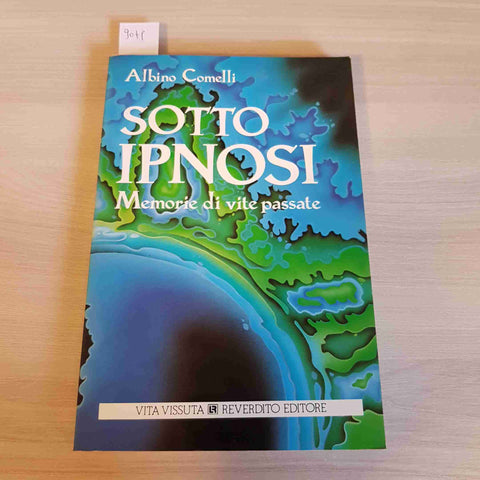 SOTTO IPNOSI - COMELLI - REVERDITO - 1990