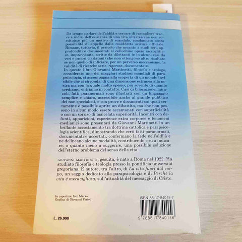 LE PROVE DELL'ALDILA' esoterismo extra corporee MARTINETTI - RIZZOLI - 1990