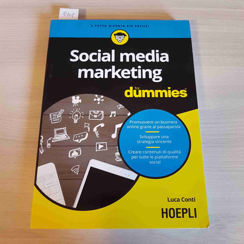 SOCIAL MEDIA MARKETING FOR DUMMIES  promuovere un business LUCA CONTI - HOEPLI