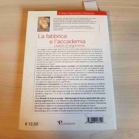 LA FABBRICA E L'ACCADEMIA LEZIONI DI ERGONOMIA sicurezza GENTILE - PALINSESTO