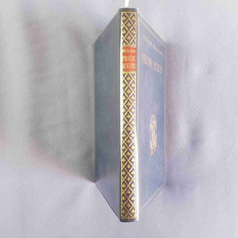 GIOVANNI DELLA CASA Prose scelte 1957 SANSONI biblioteca carducciana