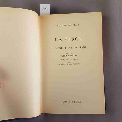 GIAMBATTISTA GELLI La Circe 1957 SANSONI biblioteca carducciana