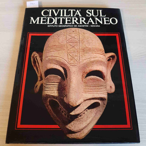 CIVILTA' SUL MEDITERRANEO - SABATINO MOSCATI, NAPOLI 1971 DE AGOSTINI civiltà