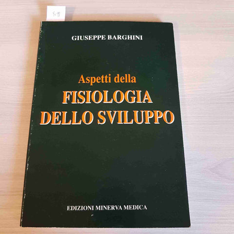 ASPETTI DELLA FISIOLOGIA DELLO SVILUPPO sessuale BARGHINI 2002 MINERVA MEDICA