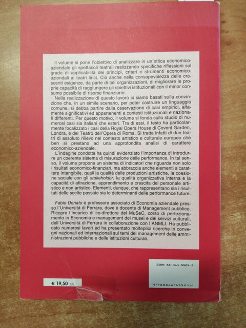 Fabio Donato - IL MANAGEMENT DEI TEATRI LIRICI - 2004 - FrancoAngeli (2590