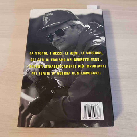 SPECIAL FORCES VIAGGIO NEI SEGRETI DEI BERRETTI VERDI - TOM CLANCY - MONDADORI