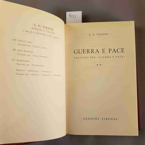 TOLSTOJ ROMANZI E TACCUINI 2 guerra e pace, taccuini per guerra e pace SANSONI