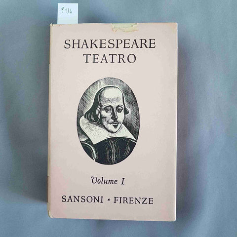 SHAKESPEARE TEATRO volume 1 SANSONI 1953 vedi in foto i titoli inclusi