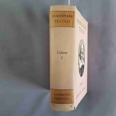 SHAKESPEARE TEATRO volume 1 SANSONI 1953 vedi in foto i titoli inclusi