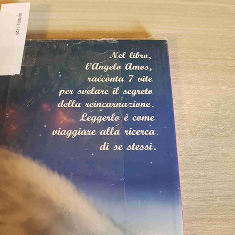 L'ANGELO AMOS: LA REINCARNAZIONE - LA STORIA PIU' BELLA 4 sigillato! ARIGO'