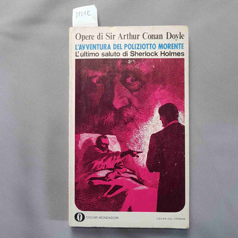 CONAN DOYLE L'ultimo saluto di Sherlock Holmes L'AVVENTURA DEL POLIZIOTTO 2