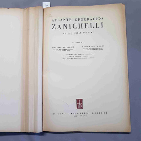 ATLANTE GEOGRAFICO ZANICHELLI ad uso delle scuole 1947 NANGERONI RICCI