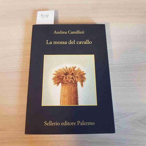LA MOSSA DEL CAVALLO - ANDREA CAMILLERI 2017 SELLERIO NON Commissario Montalbano