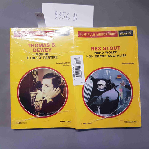 2 GIALLO MONDADORI SIGILLATI Nero Wolfe non crede agli alibi/morire è un pò part