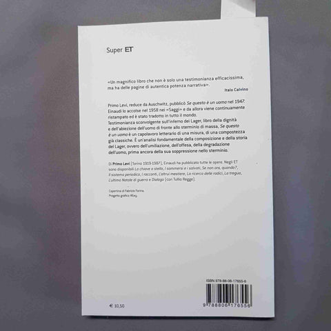 PRIMO LEVI Se questo è un uomo 2013 EINAUDI SUPER ET postfazione di CESARE SEGRE