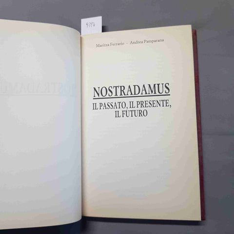 NOSTRADAMUS IL PASSATO IL PRESENTE IL FUTURO 1990 CDE