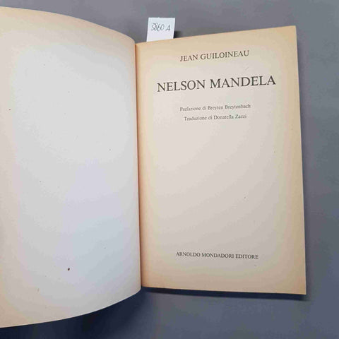 NELSON MANDELA biografia JEAN GUILOINEAU 1990 Oscar Mondadori