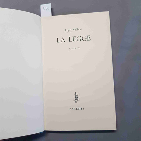 ROGER VAILLAND - LA LEGGE romanzo PARENTI 1958 con custodia cartonata 1°edizione