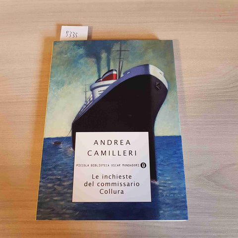 LE INCHIESTE DEL COMMISSARIO COLLURA - ANDREA CAMILLERI - MONDADORI - 2007