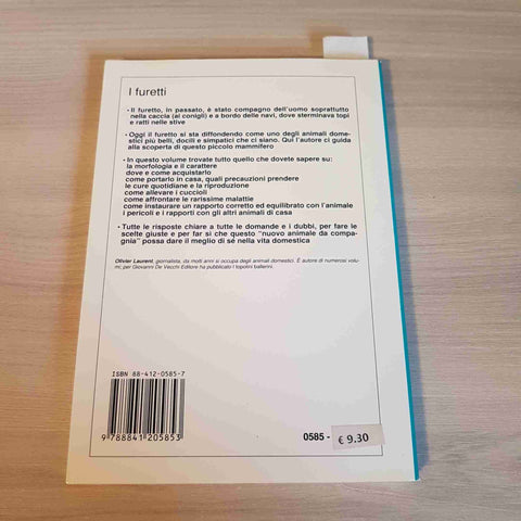 I FURETTI alimentazione cure malattie OLIVIER LAURENT 1999 DE VECCHI EDITORE
