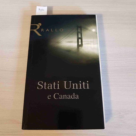 STATI UNITI E SCONFINAMENTI IN CANADA - MIUZZO, CATTANI - LIVINGSTON - 2007-