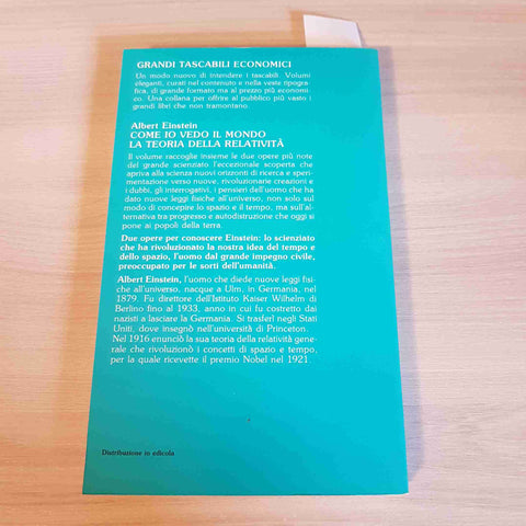 COME IO VEDO IL MONDO, LA TEORIA DELLA RELATIVITA' EINSTEIN ALBERT 1988 NEWTON