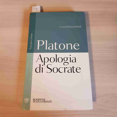 APOLOGIA DI SOCRATE - PLATONE - BOMPIANI testi a fronte greco italiano 2009