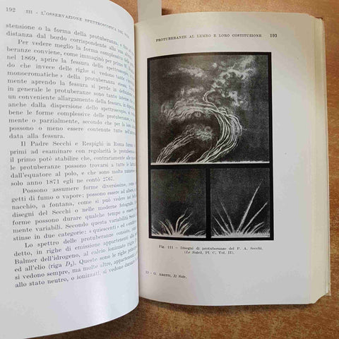 IL SOLE - Giorgio Abetti 2°ED. HOEPLI 1952 astronomia 238 illustrazioni
