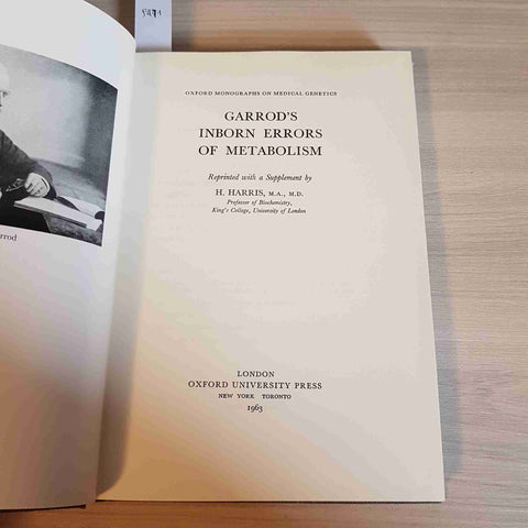 GARROD'S INBORN ERRORS OF METABOLISM - HARRIS - OXFORD 1963 medical genetics