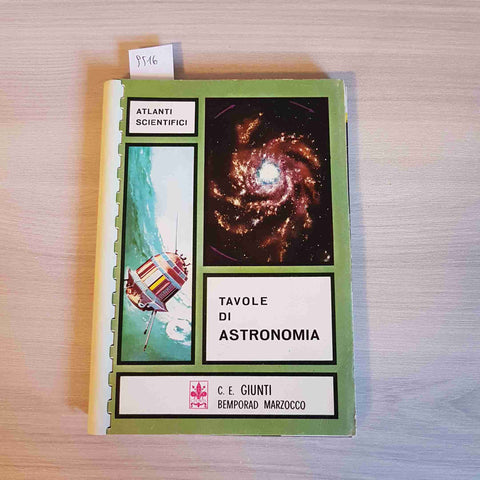 TAVOLE DI ASTRONOMIA atlanti scientifici GIUNTI - 1968