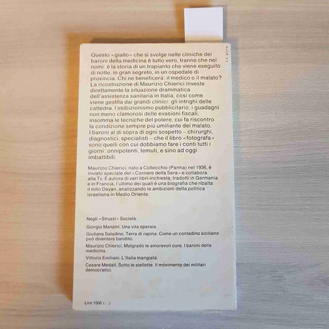 MALGRADO LE AMOREVOLI CURE  i baroni della medicina - CHIERICI 1977 EINAUDI