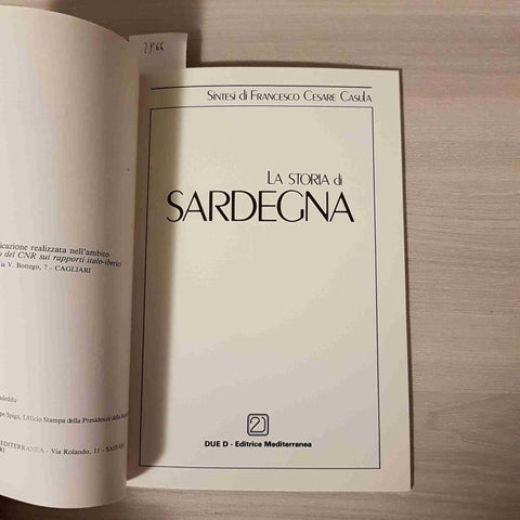 LA STORIA DI SARDEGNA sintesi di FRANCESCO CESARE CASULA - DUE D mediterranea
