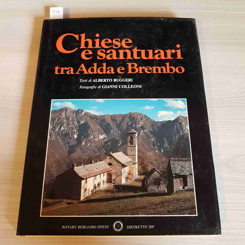 CHIESE E SANTUARI TRA ADDA E BREMBO Ruggeri 1987 ROTARY BERGAMO almenno dalmine