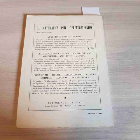 I NOMOGRAMMI quaderni di elettrificazione 25 - BANDINI BUTI - 1970 - DELFINO