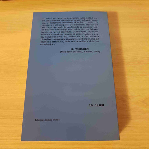 L'ERESIA NEL MEDIOEVO catari valdesi gioacchino FELICE TOCCO 1989 I DIOSCURI