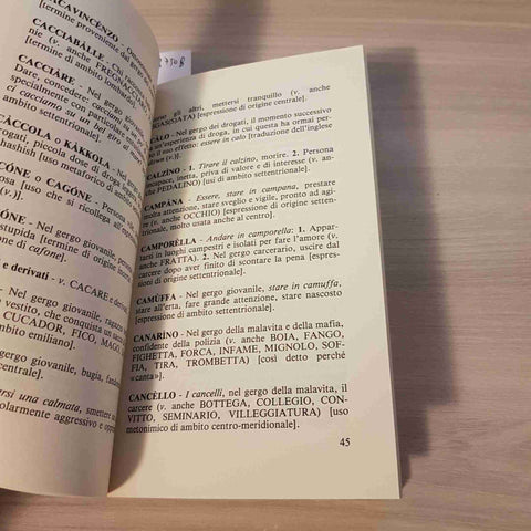 LA MALA LINGUA DIZIONARIO DELLO SLANG ITALIANO gergali FORCONI 1988 SUGARCO