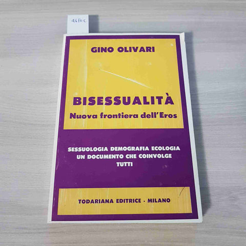 BISESSUALITA' NUOVA FRONTIERA DELL'EROS omosessualità OLIVARI 1981 TODARIANA