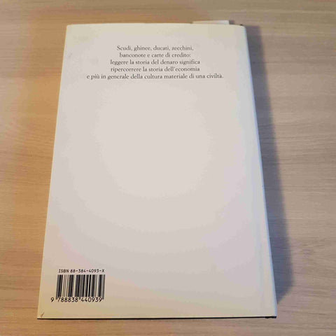 LA STORIA DEL DENARO economia e società europea MICHAEL NORTH 1998 PIEMME