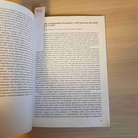 SARDEGNA ED EUROPA: 50 ANNI DI AUTONOMIA 2008 CIRCOLO CULTURALE SARDO LOGUDORO