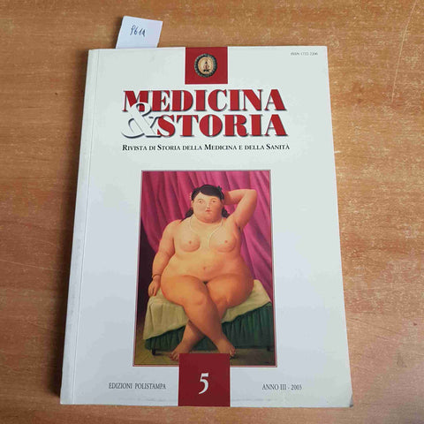 MEDICINA & STORIA 5 POLISTAMPA 2003 Pasteur psicologia sperimentale amianto