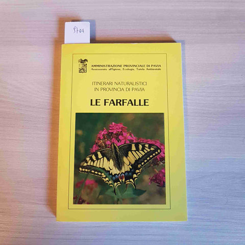 LE FARFALLE itinerari naturalistici in provincia di Pavia 1985 pavese oltrepo'
