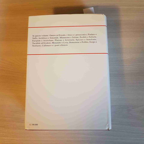 LA GRECIA - DA OMERO A POLIBIO - ARABA FENICE - 1997 biblioteca della civiltà