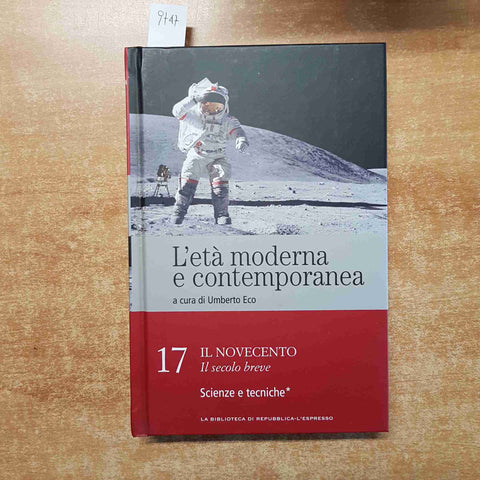 UMBERTO ECO L'ETA' MODERNA E CONTEMPORANEA 17 il novecento REPUBBLICA