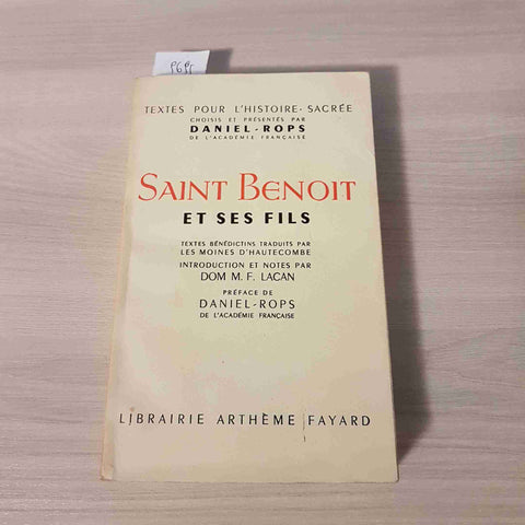 SAINT BENOIT ET SES FILS - DOM M.F. LACAN ROPS 1961 LIBRAIRE ARTHEME FAYARD