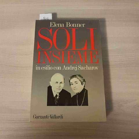 SOLI INSIEME - BONNER - GARZANTI VALLARDI - 1980