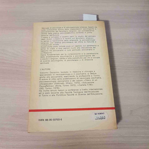 RELIGIOSITA' E PSICOANALISI - GIACOMO DACQUINO - SEI - 1982
