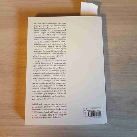 MICHELANGELO UNA VITA biografia illustrata AIELLO - OFFICINA LIBRARIA - 2014
