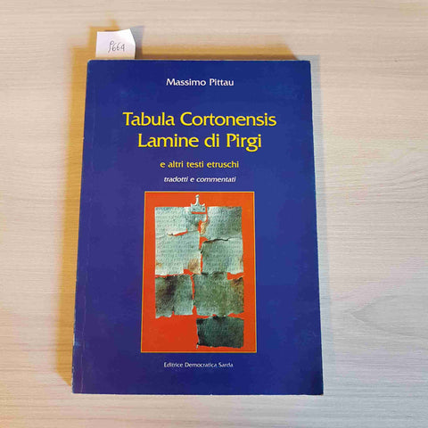 TABULA CORTONENSIS LAMINE DI PIRGI testi etruschi PITTAU editrice democratica sa