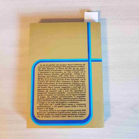 I DIECI RE DEL MARE Jacques Mayol BRUNO BOGGERO EDITORE 1982 triangolo Bermude